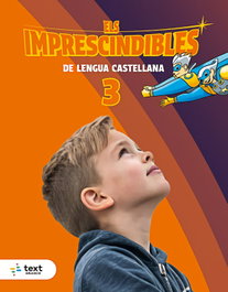 TEXT EDUCACIO, Imprescindibles. Lengua castellana 3, Susanna Esquerdo