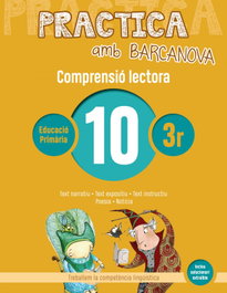 BARCANOVA, COMPRENSIÓ LECTORA 10-3R.PRIMARIA. PRACTICA AMB BARCANOVA 2019