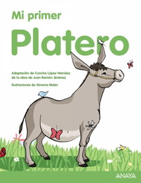 ANAYA, Mi primer Platero - VV.AA.