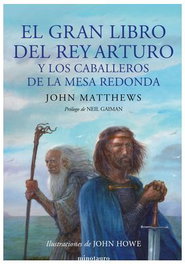 Logista Compañia De Distribucion Integral, Sa El gran libro del rey Arturo y los caballeros de la Mesa Redonda