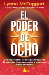 SIRIO EDITORIAL, EL PODER DEL OCHO - Lynne McTaggart