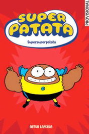 Penguin Random House Grupo Editorial, S.A.U. Superpatata 06: Supersuperpatata (Catalan)