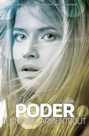 El poder, Jennifer Armentrout - Ediciones Kiwi