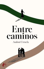 Entre caminos, Andoni Urruela - EDITORIAL ADARVE