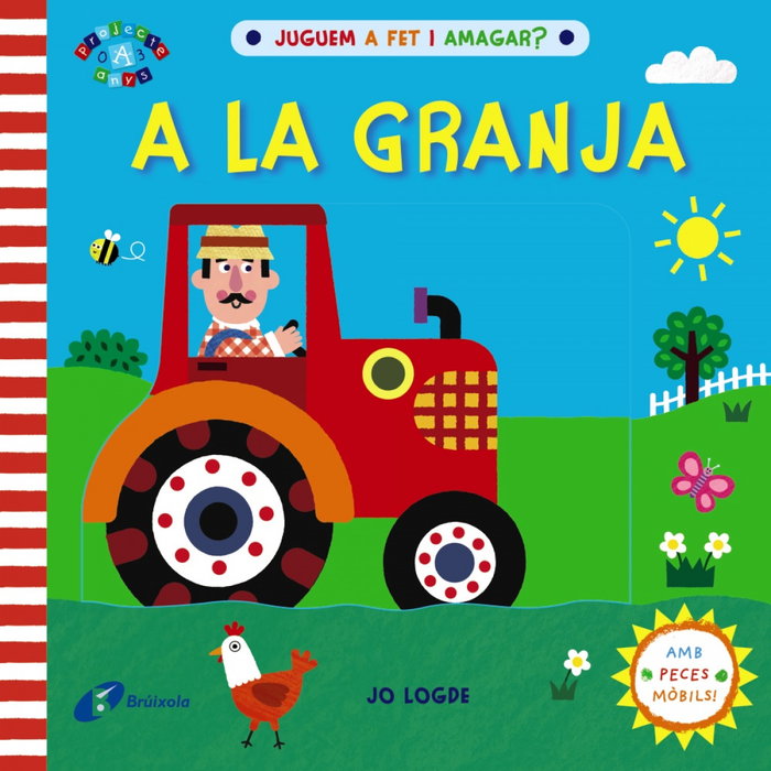 BRUIXOLA Juguem a fet i amagar? A la granja, Jo Lodge