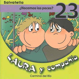 Laura y compañía 23.¿Hacemos las paces?, Carmina Del Rio Galve - SALVATELLA