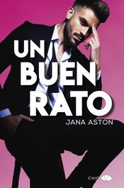 Un buen rato, Jana Aston - PRINCIPAL DE LOS LIBROS