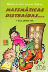 Matemáticas distraídas 1º.ESO, Juanes Muñoz, Pedro De Los Santos - ICCE PUBLICACIONES