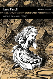 ALIANZA, Alicia a través del espejo - Lewis Carroll