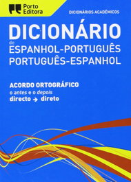 PORTO EDITORA, Dic Academico Espanhol-Portugues / Portugues-Espanhol - PORTO EDITORA