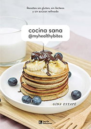 LECTIO, Cocina sana @MyHealthyBites, Gina Estapé Galiana - LECTIO