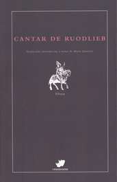 CANTAR DE RUODLIEB, Anónimo/Jiménez Pérez, Maite (ed.) - RINOCERONTE EDITORA S.L.