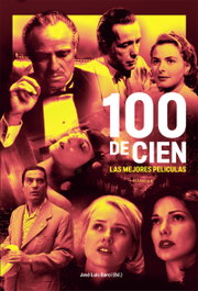 NOTORIOUS 100 de cien: las mejores películas, Jose Luis Garci
