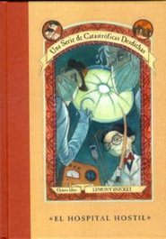 El hospital hostil, Lemony Snicket - TUSQUETS