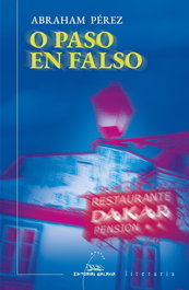 O paso en falso, Abraham Pérez - GALAXIA