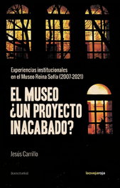 LA OVEJA ROJA, El museo ¿un proyecto inacabado? - Jesús Carrillo
