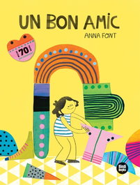 Un bon amic, Anna Font García - BINDI BOOKS