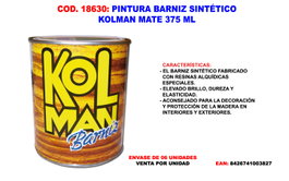 Kolman Pintura Barniz Sintético Mate 375 ml