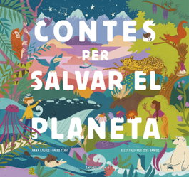 ESTRELLA POLAR, Contes per salvar el planeta