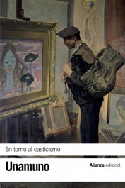 En torno al casticismo, Miguel de Unamuno - Alianza