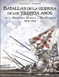Batallas de la guerra de los treinta años, William Guthrie - PLATEA EDICIONES