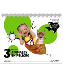ANAYA, Animales en peligro. Nivel 3 - Animales en peligro 5 años (Preparados listos ya)