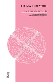 La terraformación, Benjamin Bratton - CAJA NEGRA