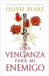 Una venganza para mi enemigo, Olivie Blake - UMBRIEL