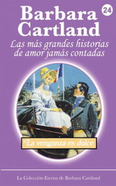 LA VENGANZA ES DULCE, Barbara Cartland - BARBARA CARTLAND EBOOKS (IBD)