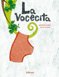 KOKINOS EDITORIAL, La vocecita - Michäel Escoffier