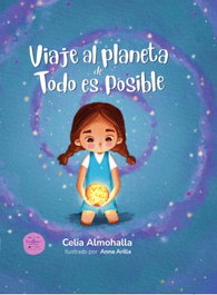 EXCELLENCE EDITORIAL, Viaje al planeta de Todo es Posible