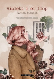 Violeta i el llop, Mònica Richart Garcia - BROMERA EDICIONS