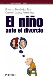 PIRAMIDE, El niño ante el divorcio