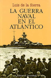 Guerra naval en el atlantico, Luis Sierra - JUVENTUD