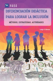 Diferenciación didáctica para lograr la inclusión, Luigi d'Alonzo - POPULAR