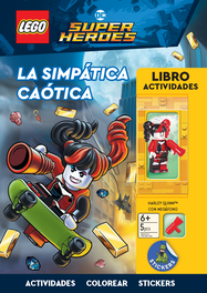 LEGO DC Comics Super Heroes. Harley Quinn. La simpática caótica. - EDIBA EUROPA EON