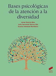 BASES PSICOLOGICAS DE LA ATENCION A LA DIVERSIDAD, AA.VV - SINTESIS EDITORIAL