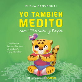 YO TAMBIÉN MEDITO, Elena Benvenuti - EIFIS