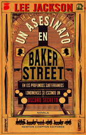 Un asesinato en Baker Street, Lee Jackson - NEWTON COMPTON