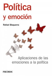 Política y emoción, Rafael Bisquerra - Piramide