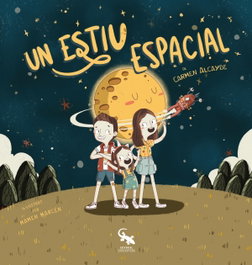 Un estiu espacial, Carmen Alcayde - SARGANTANA EDITORIAL