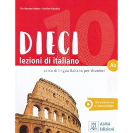 ALMA EDIZIONI DIECI A2 - LIBRO ALUMNO + AUDIO + VIDEO ONLINE
