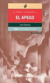 El apego, J. Bowlby - PAIDOS