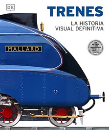 TRENES, LA HISTORIA VISUAL DEFINITIVA, AA VV - LIBRERIA UNIVERSITARIA (LU)