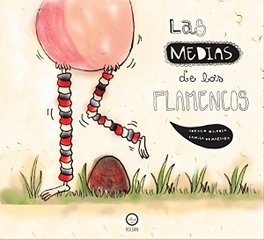 Las medias de los flamencos, Horacio Quiroga - Escondite Ediciones