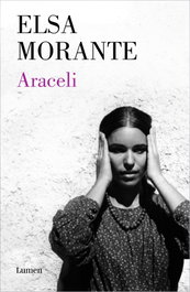 Araceli, Elsa Morante - LUMEN