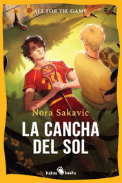 KAKAO BOOKS, La cancha del sol, Nora Sakavic - KAKAO BOOKS