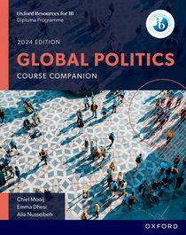 OXFORD UNIVERSITY PRESS NEW DP GLOBAL POLITICS:COURSE BOOK