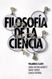Filosofía de la ciencia: Palabras clave, María Cristina Amoretti - ALIANZA