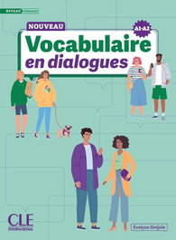 CLE-ANAYA, Le nouveau vocabulaire en dialogues - Niveau débutant A1-A2 - Livre + Audio